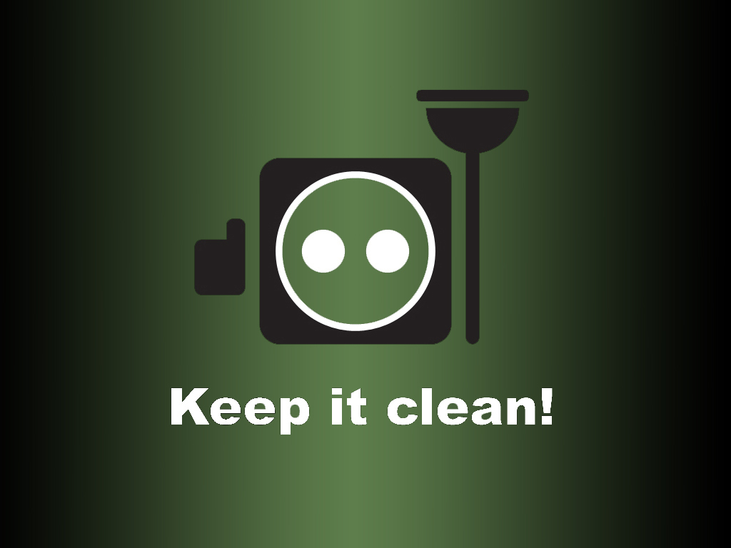 "Keep it clean!" Wallpaper