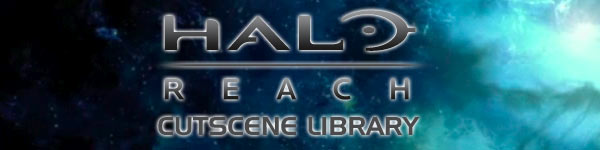 Halo: Reach Cutscene Library